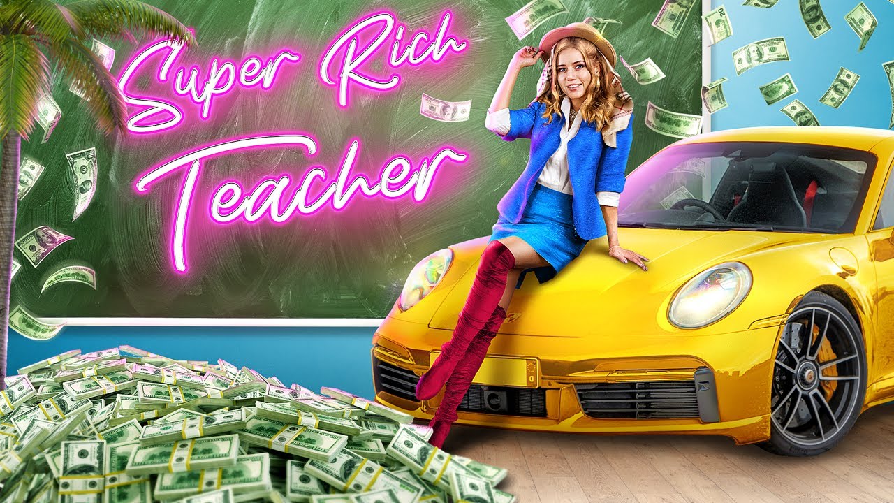 Super Rich Teacher vs Broke Teacher