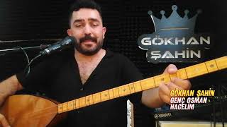 Genç Osman & Haceli̇m (Gökhan Şahin)