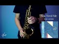 【City pop 萨克斯】野力奏一,国分友里恵 - You Need Me
