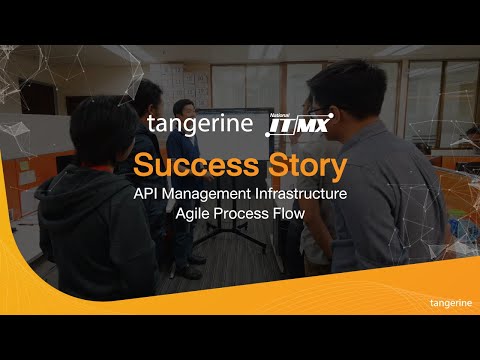 Success Story - ITMX Apigee API Management | TANGERINE [Official Video]