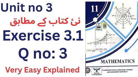 Class 11th maths chapter 3 | 1st year new math chapter 3 exercise 3.1 | exercise 3.1 Q no 3