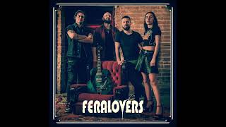 Feralovers - Feralovers (Ep 2024)