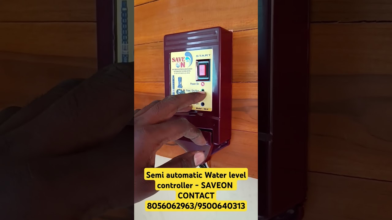 SEMI automatic Water level controller - SAVEON