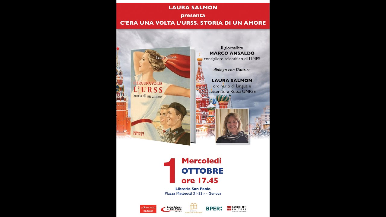 1 Ottobre 2025 - Laura Salmon, C'era una volta l'URSS. Storia di un amore