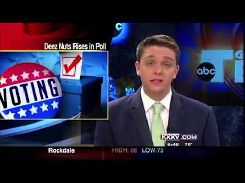 News anchors saying "Deez Nuts"