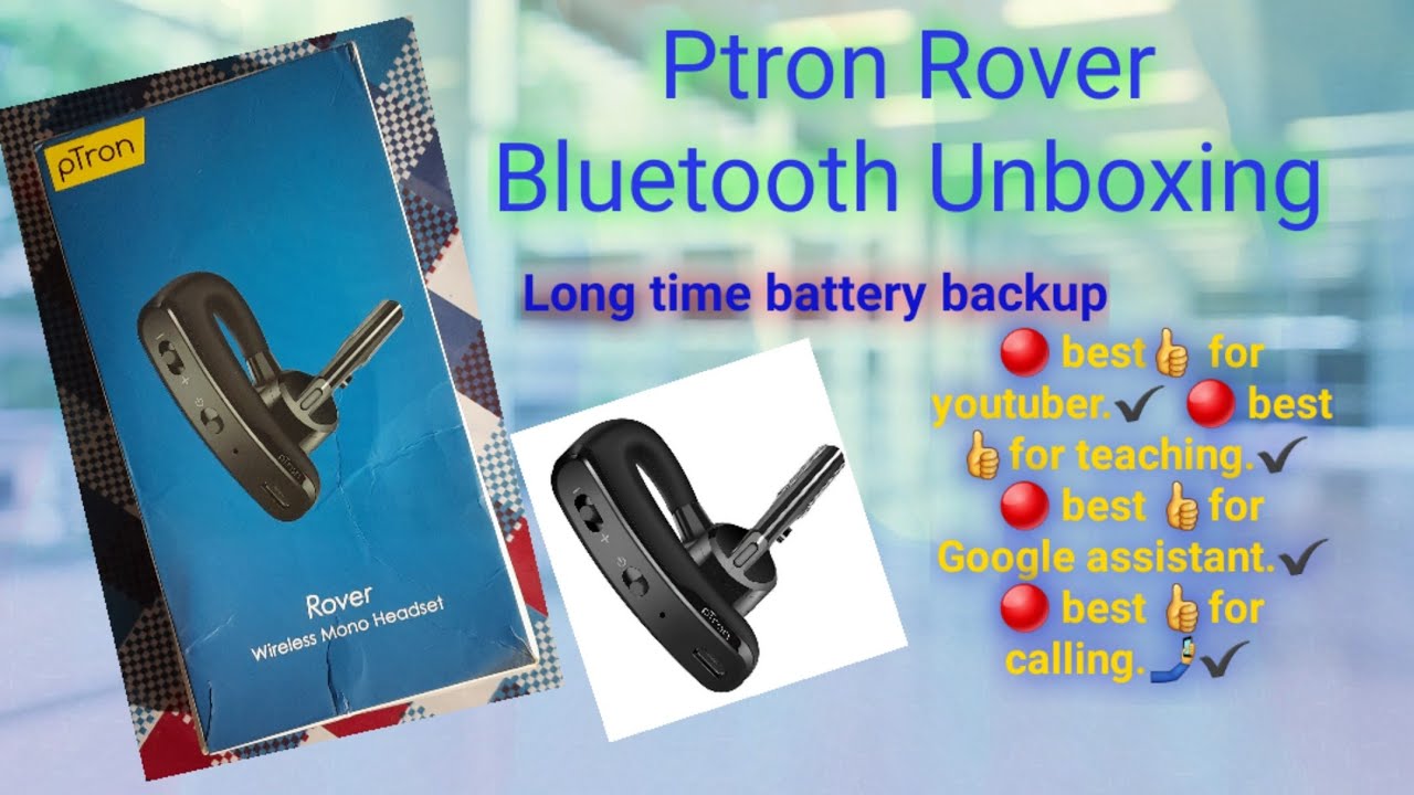 Unboxing of pTron Rover Mono inEar Wireless Bluetooth Headphones with