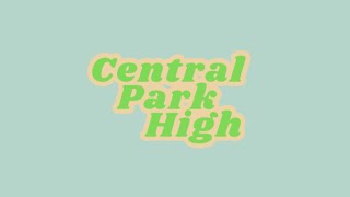 Central Park High Ep.1