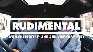 Rudimental Carpool with... Charlotte Plank & Vibe Chemistry