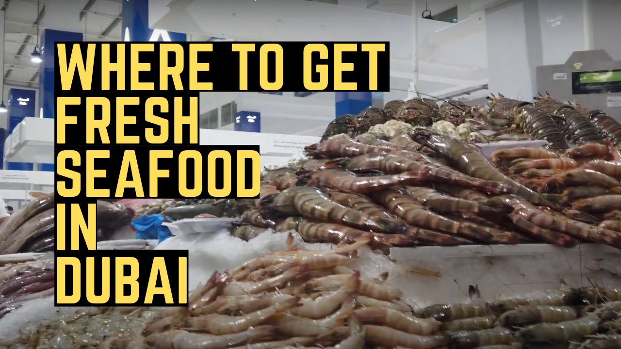 Fresh Seafood in Dubai Paluto Restaurant Waterfront Market YouTube