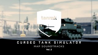 Cursed Tank Simulator Map OST — Vol. 2