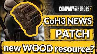 CoH3 Patch 1.1 & 1.1.1 notes reading & thoughts
