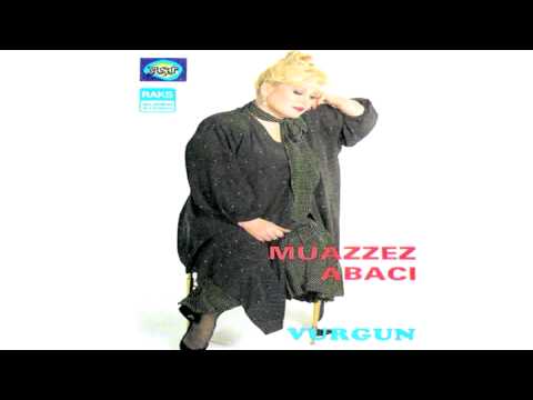 Muazzez Abacı - Vurgun (12) / Bir Teselli Ver