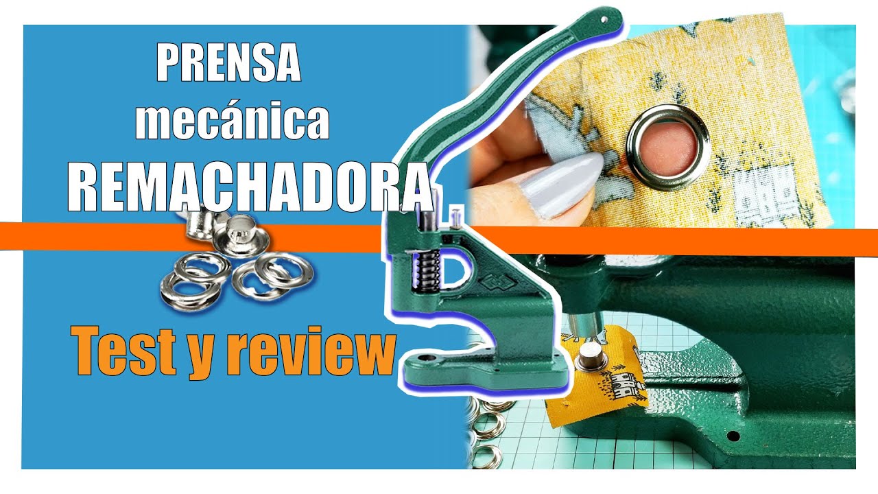 PRENSA REMACHADORA para Ojales Metálicos | montaje + PRUEBA  de funcionamiento