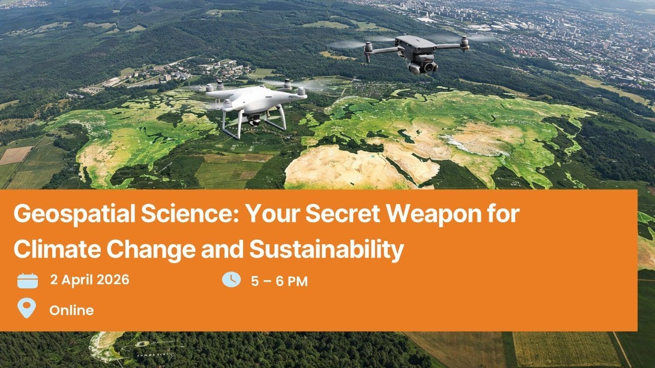 Geospatial Science: Your Secret Weapon for Climate Change and ...