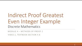 M4 V2 Indirect Proof Greatest Even Integer