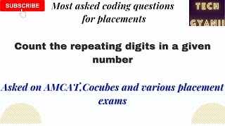 Count repeating digits in a given number | Most asked programming questions for placements #coding