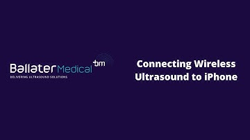 Connecting wireless ultrasound to iPhone
