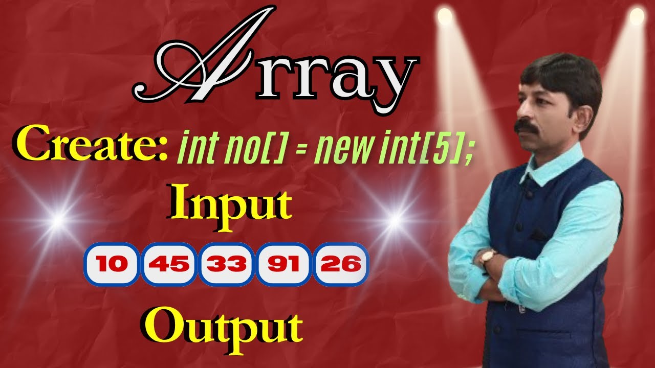 Java Array Create | Input | Output | Memory Capacity | Program - YouTube