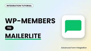 Full WP-Members to MailerLite Integration Tutorial | AFI News