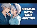 ASMR Roleplay | Sekamar Hotel Dengan Adik Tiri