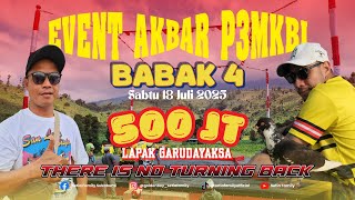 [LIVE] BABAK 4 EVENT AKBAR P3MKBI TOTAL 500 JUTA LAPAK MANTUL GARUDAYAKSA JUMAT