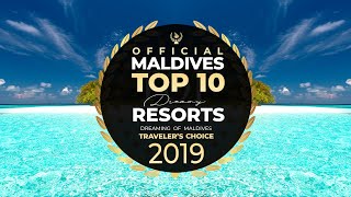► Votre TOP 10 Des Hôtels de Rêve des Maldives 2019 🏆 Officiel *** 8ème Éd. *** Choix Des Voyageurs.
