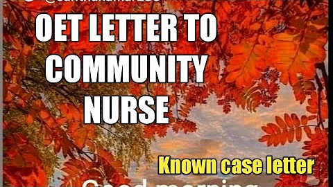 #OET LETTER TO COMMUNITY NURSE#  MS.JANE SIMMS#KNO...