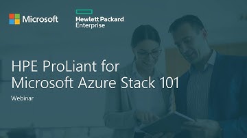 HPE ProLiant for Microsoft Azure Stack 101