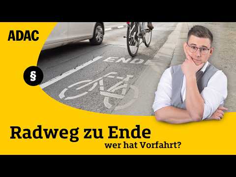 Wer hat Vorfahrt, wenn der Radweg endet? | ADAC | Recht? Logisch!