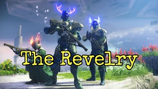 Destiny 2 The Revelry and Arbalest Exotic!