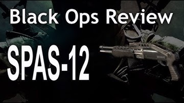 SPAS-12 - Shotguns - Black Ops Review - #28