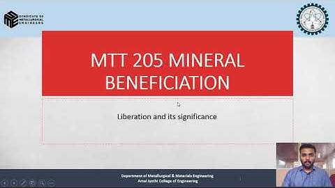MINERAL BENEFICIATION LECTURE 05
