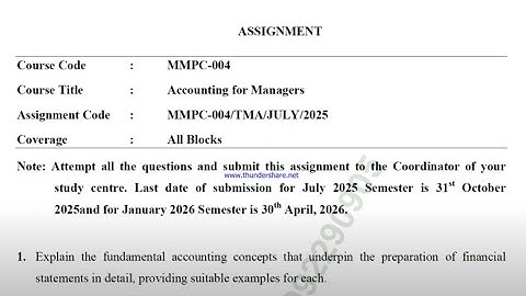 IGNOU MMPC-004 Solved Assignment July 2025 Jan 2026 [FREE] || IGNOU MBA || Accounting for Managers