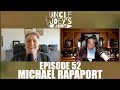 #052 | MICHAEL RAPAPORT | UNCLE JOEY’S JOINT with JOEY DIAZ