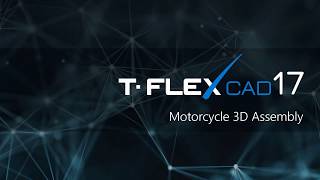 T-FLEX CAD 17 - Motocycle 3D Assembly