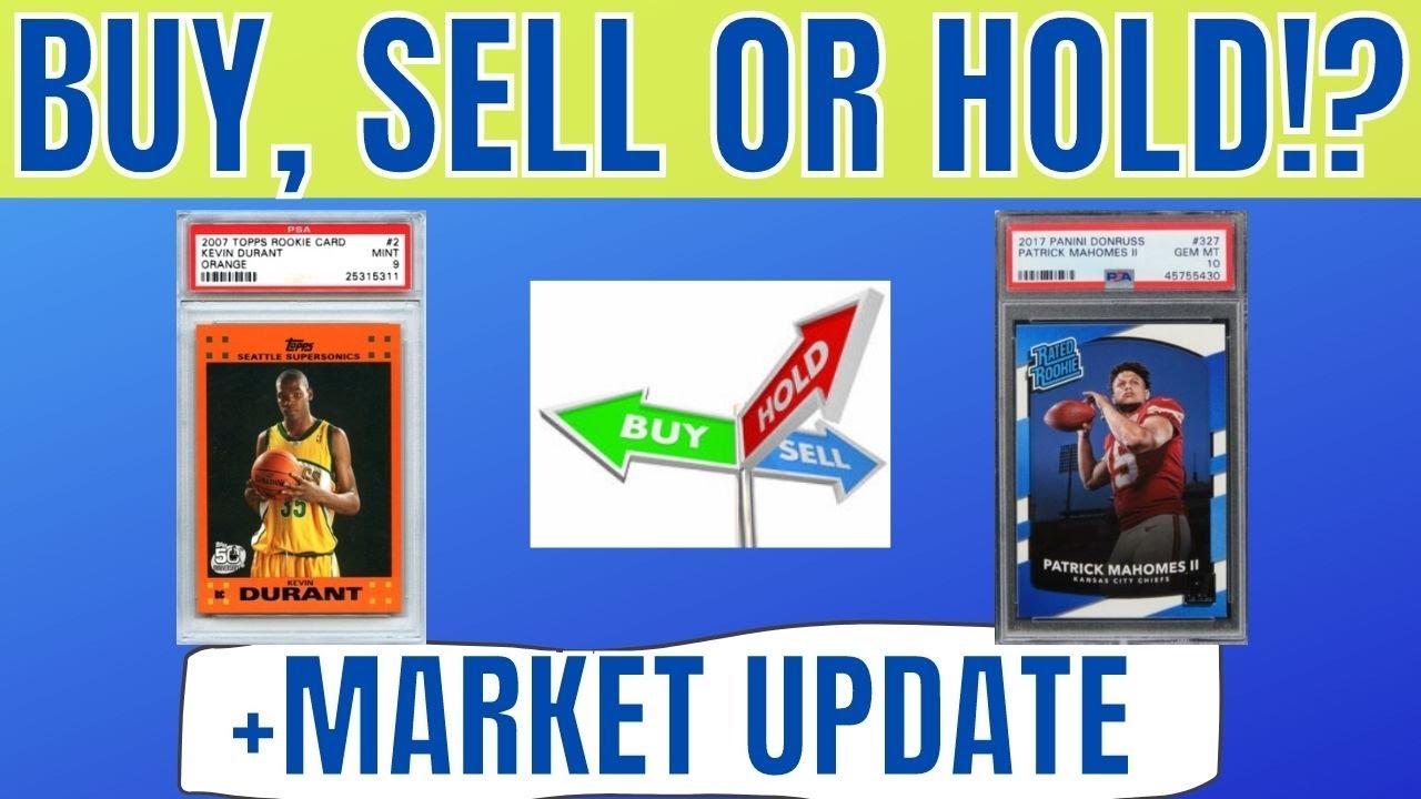 Cards I am Buying, Selling & Holding + Sports Card Market Update YouTube