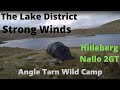 Very Windy Wild Camp | Angle Tarn | The  Lake District | Hilleberg Nallo 2GT.