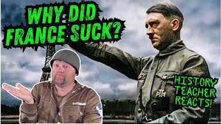 Why was France so Useless in World War Two? | History Teacher Reacts | Henry Stewart History