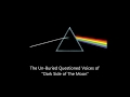 Pink Floyd  The Voices of Dark Side of the Moon