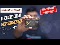 Indusind bank explorer credit card review