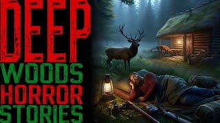 11 TRUE Skinwalker & Deep Woods Scary Stories | Mega Compilation | Horror Stories To Fall Asleep To