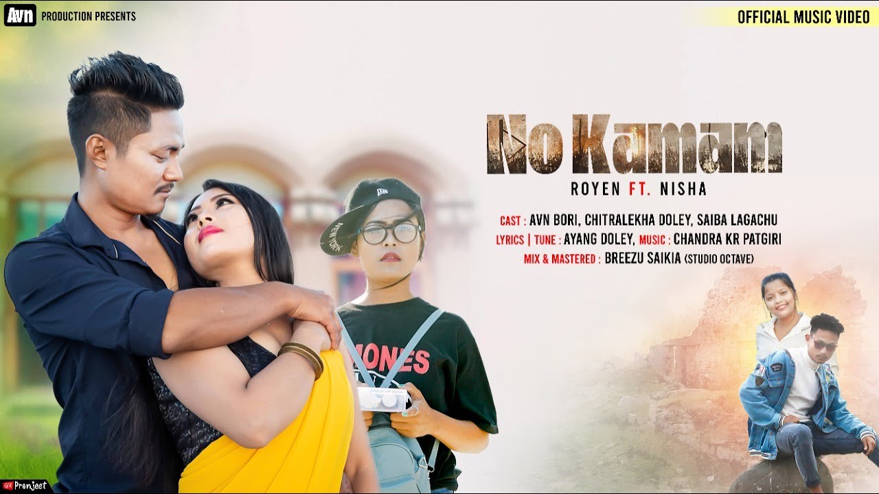 NO KAMAM  OFFICIAL VIDEO  AVN  CHITRALEKHA  SAIBA Nisha ft Royen 2021