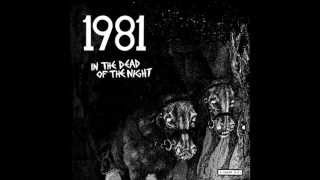 Video thumbnail of "1981 - In The Dead of The Night EP [2013]"