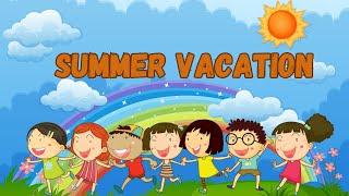 Summer Vacation |Kids Poem |Moral Magic 11:11| #poetry