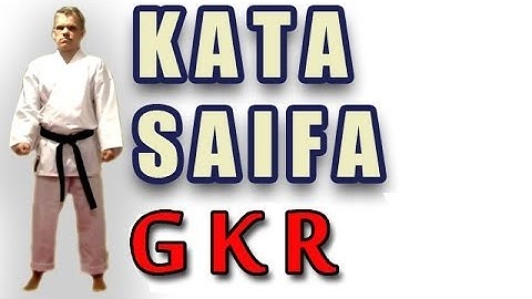 GKR Kata Saifa