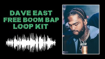 FREE Dave East Boom Bap Loop Kit / Sample Pack Download 2021 🔥💯