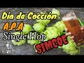 Día de cocción APA Single Hop SIMCOE - Cerveza Artesanal | La Birra Nostra