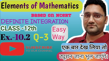 Application of Integrals Class 12 Maths | Elements of mathematics | Chapter 10 | Ex. 10.2 Q 3 |CBSE
