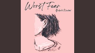 Worst Fear