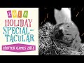 Holiday Specialtacular: Winter Games 2018